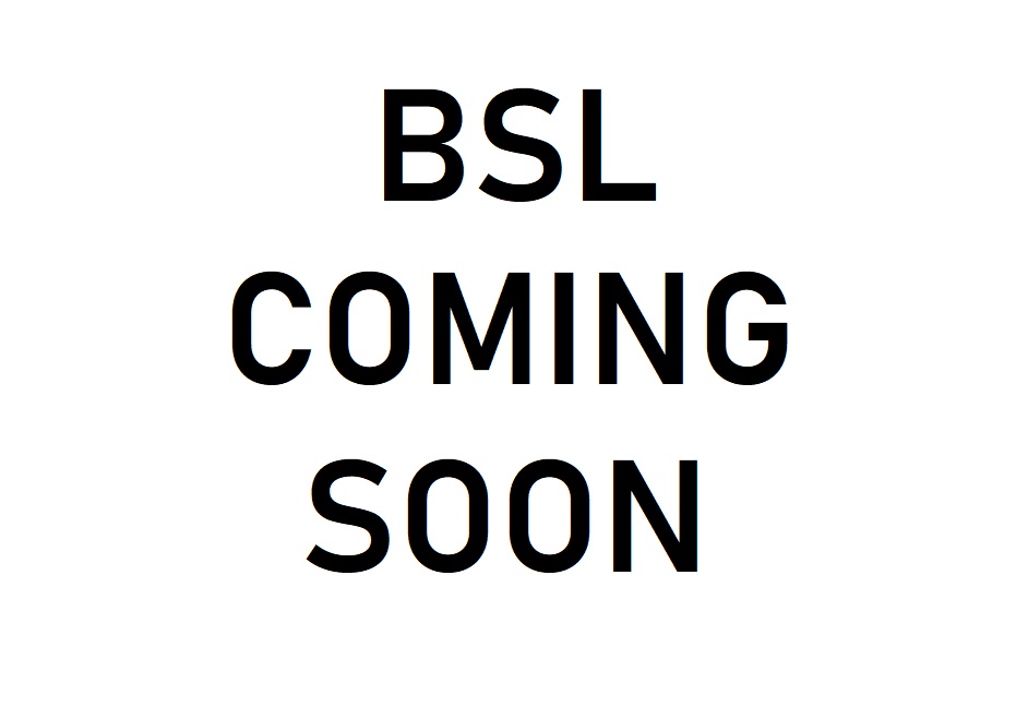 BSL Coming son